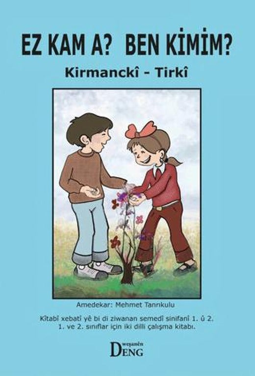 Ez Kam A? Ben Kimim?