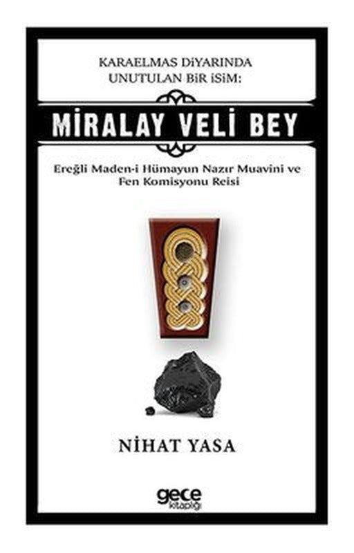 Karaelmas Diyarında Unutulan Bir İsim: Miralay Veli Bey | Gece Kitaplığı