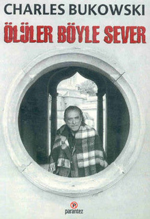 Ölüler Böyle Sever | Parantez Gazetecilik ve Yayıncılık