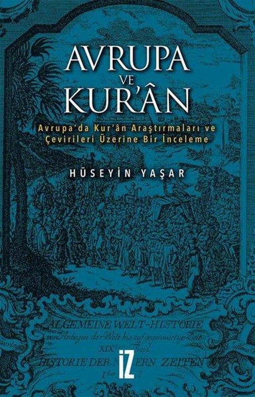 Avrupa ve Kur'an | İz Yayıncılık (İnce Kapak)
