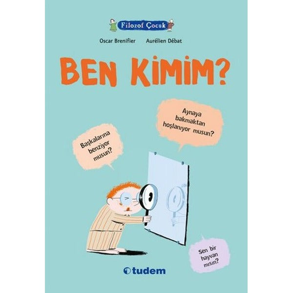 Filozof Çocuk - Ben Kimim? | Tudem Yayınları