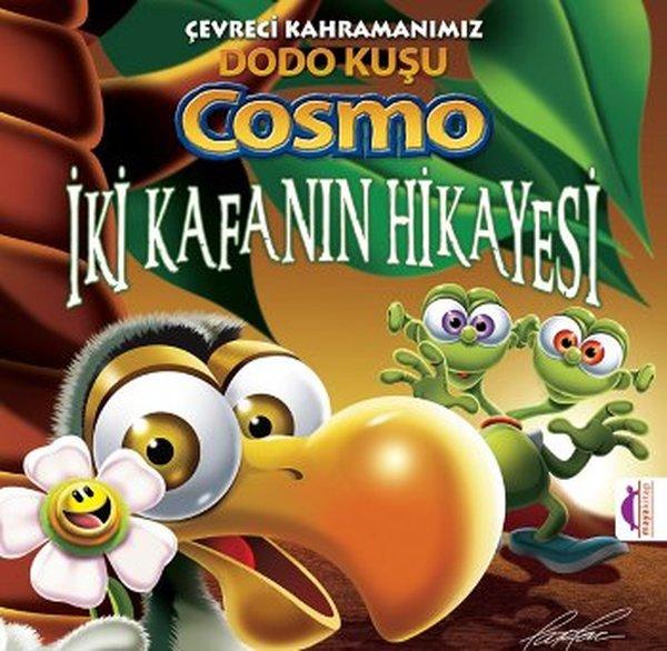 İki Kafanın Hikayesi - Çevreci Kahramanımız Dodo Kuşu Cosmo | Maya Kitap (İnce Kapak)  - Resim 1