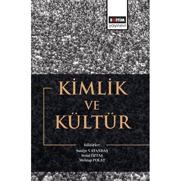 Kimlik ve Kültür | Eğitim Yayınevi