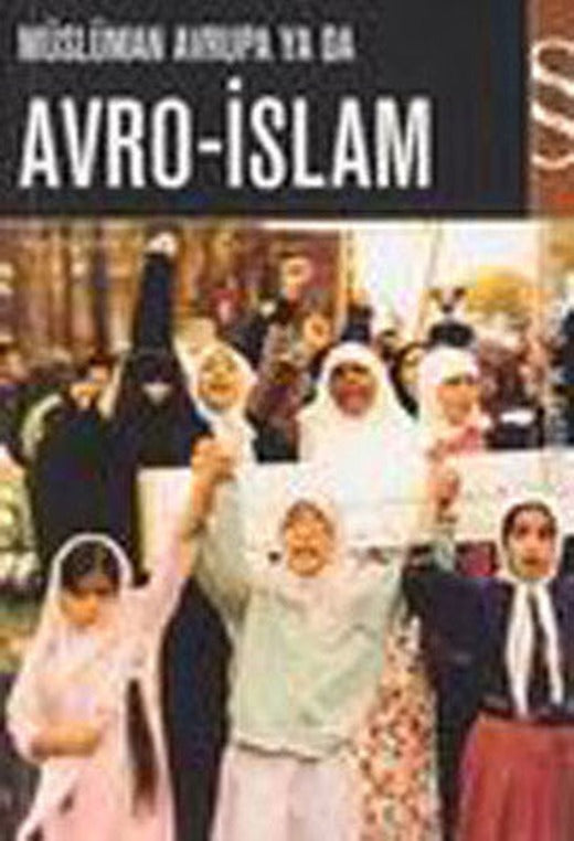 Müslüman Avrupa ya da Avro-İslam | Everest Yayınları