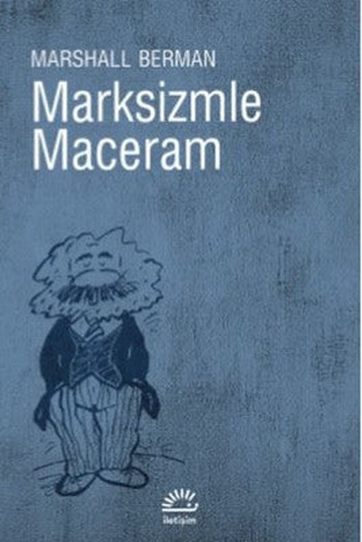 Marksizmle Maceram | İletişim Yayınları