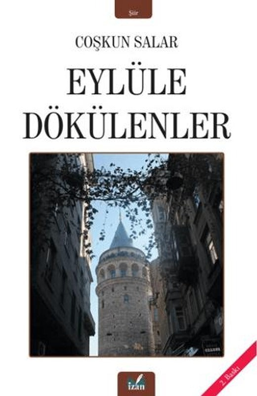 Eylüle Dökülenler