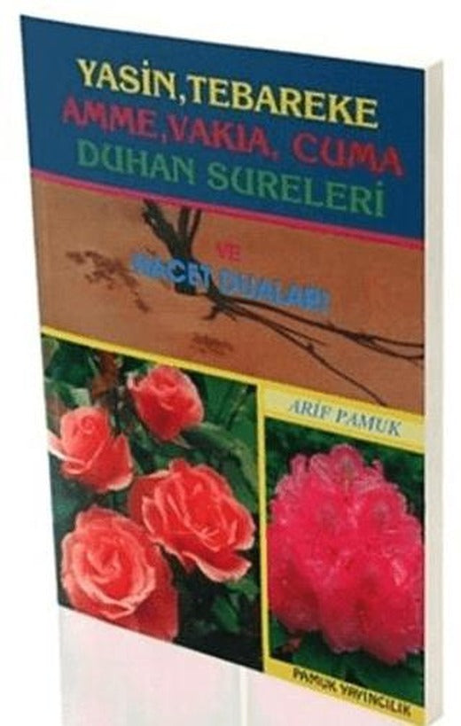 Yasin, Tebareke, Amme, Vakıa, Cuma, Duhan Sureleri ve Hacet Duaları (Yas-017) | Pamuk Yayıncılık (Ciltsiz)