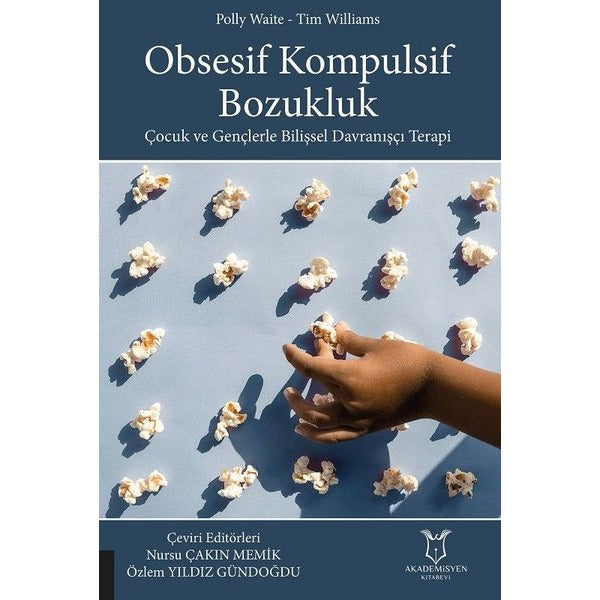 Obsesif Kompulsif Bozukluk | Akademisyen Kitabevi (Ciltsiz)