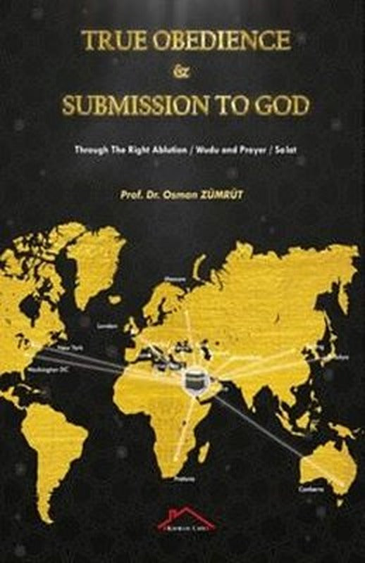 True Obedience & Submission to God | Kırmızı Çatı (İnce Kapak)