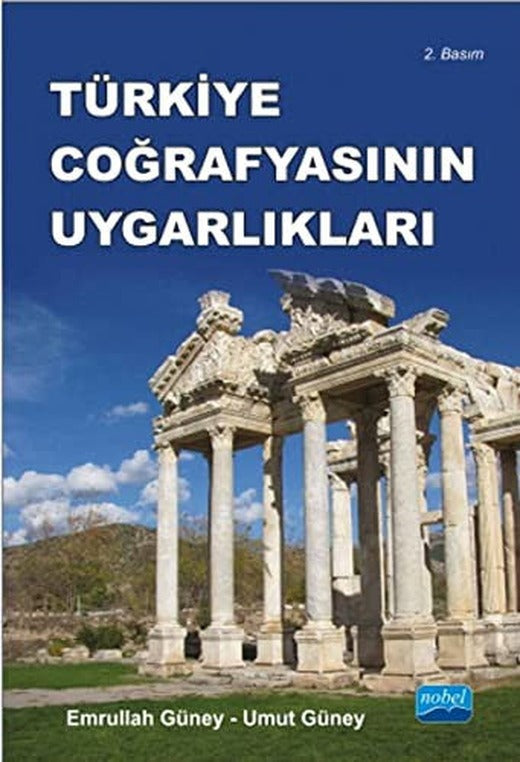 Türkiye Coğrafyasının Uygarlıkları | Nobel Akademi Yayıncılık