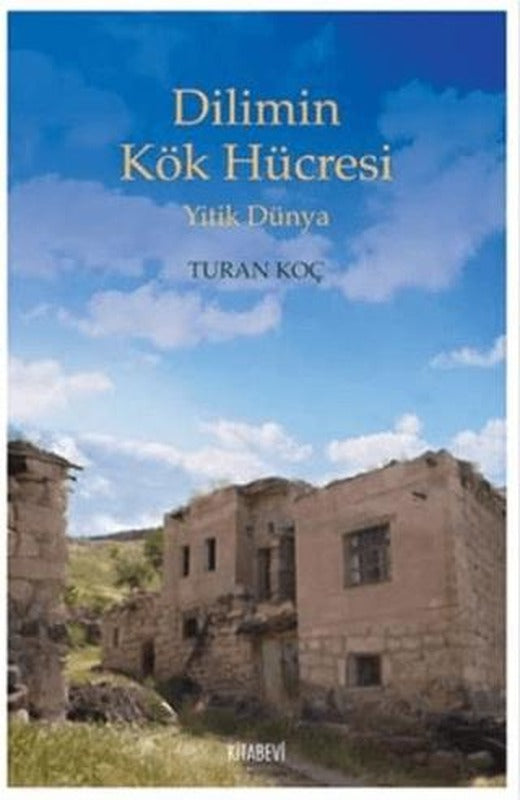 Dilimin Kök Hücresi | Kitabevi Yayınları (Ciltsiz)