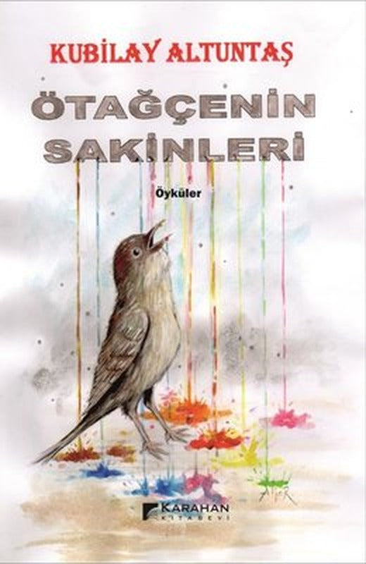 Ötağçenin Sakinleri - Öyküler | Karahan Kitabevi