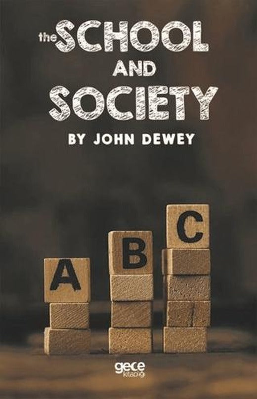 The School and Society
