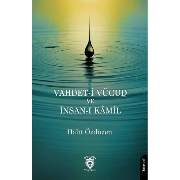 Vahdet-i Vücud ve İnsan-ı Kamil