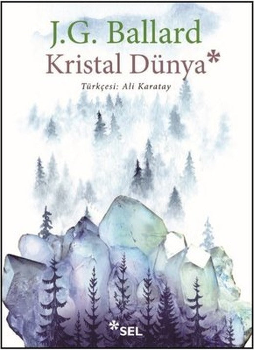 Kristal Dünya | Sel Yayıncılık