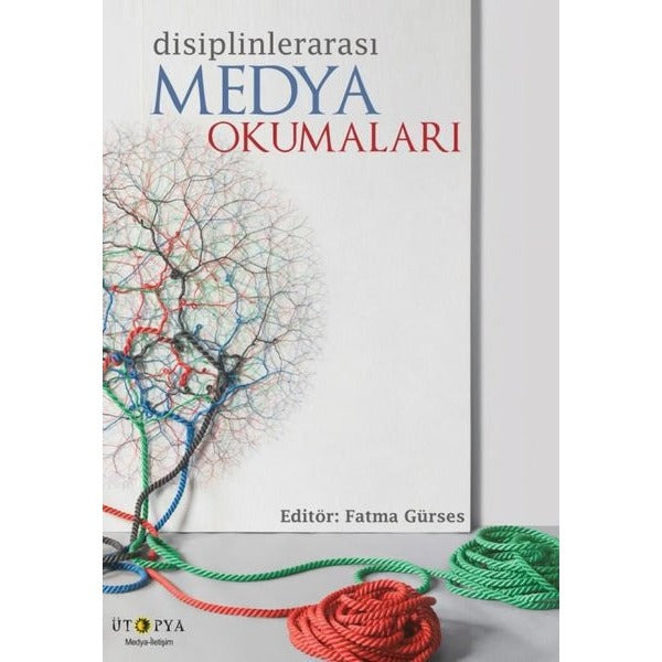 Disiplinlerarası Medya Okumaları