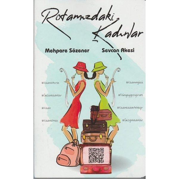 Rotamızdaki Kadınlar