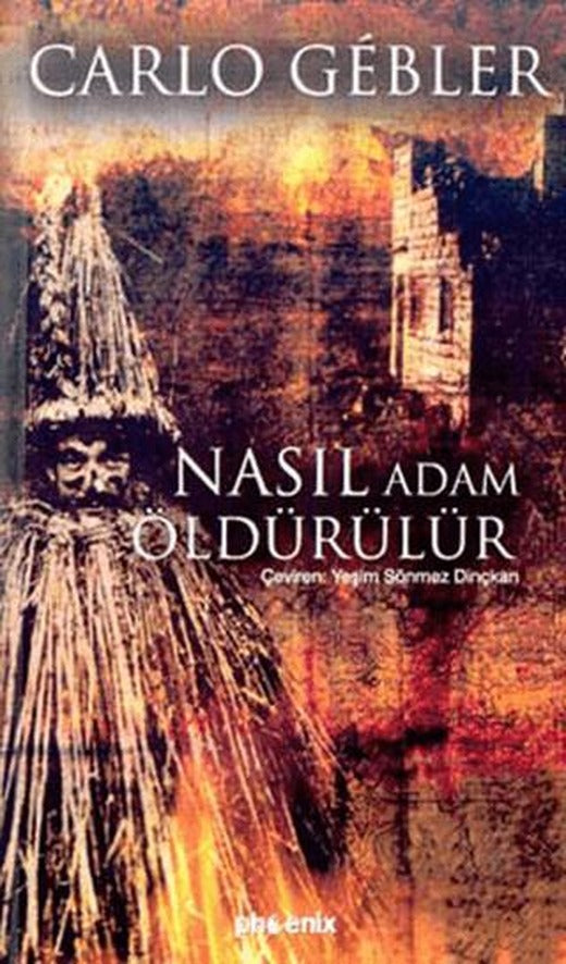 Nasıl Adam Öldürülür | Phoenix Yayınevi (Ciltsiz)