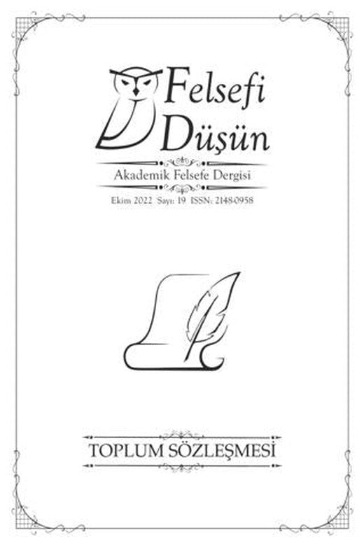 Felsefi Düşün Akademik Felsefe Dergisi Sayı: 19 - Ekim 2022 | Pinhan Yayıncılık (Ciltsiz)