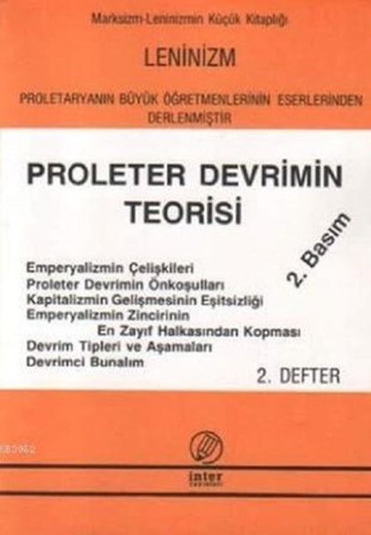 Proleter Devrimin Teorisi (2. Defter) | İnter