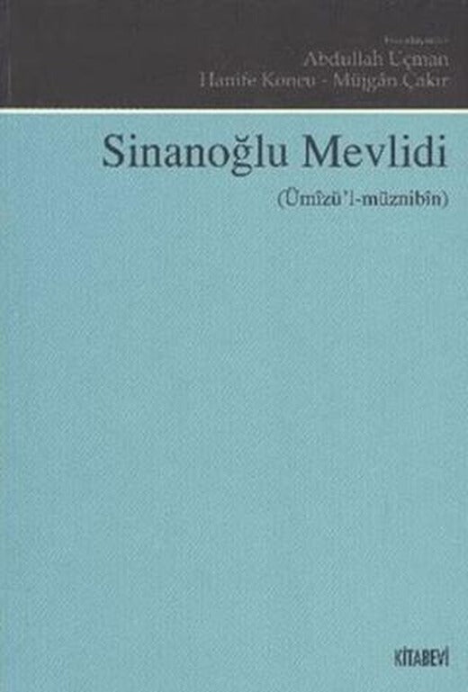 Sinanoğlu Mevlidi (Ümızü'l-müznibin)