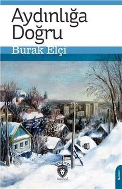 Aydınlığa Doğru | Dorlion Yayınevi