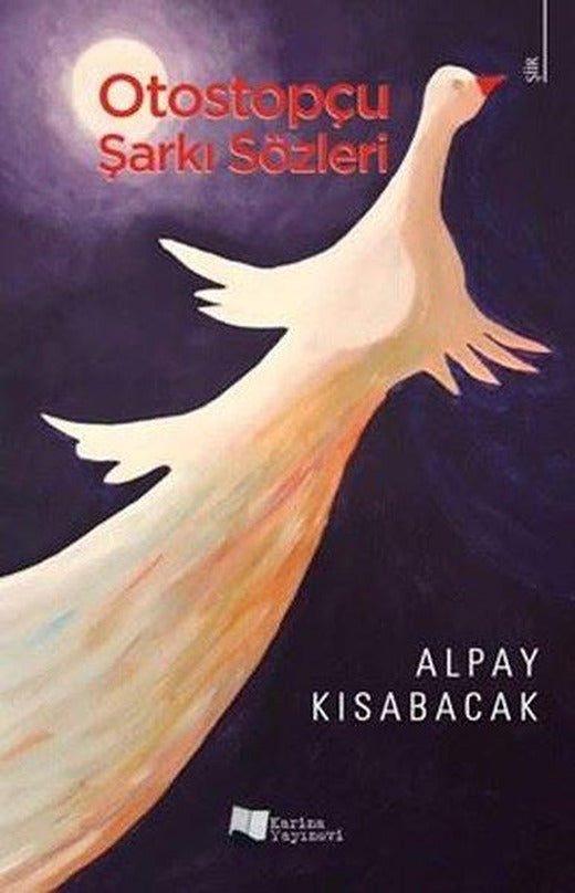 Otostopçu Şarkı Sözleri | Karina Yayınevi (İnce Kapak)
