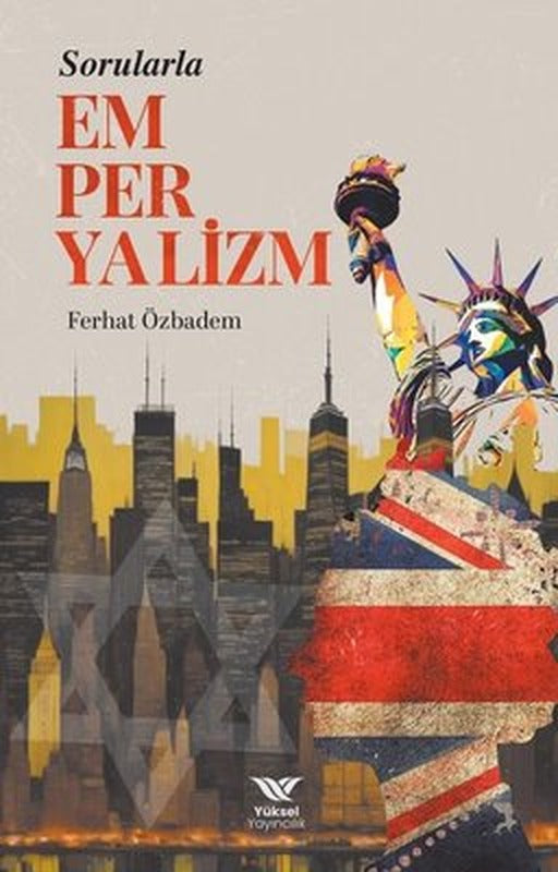 Sorularla Emperyalizm | Yüksel Yayıncılık