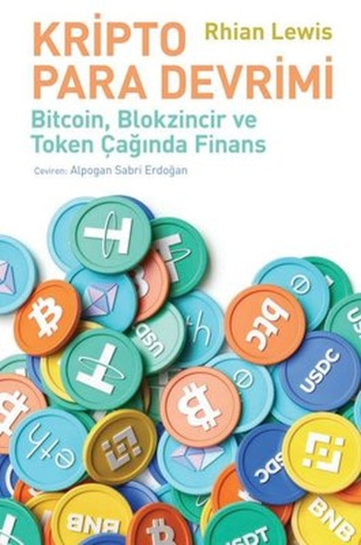 Kripto Para Devrimi - BitcoinBlokzincir ve Token Çağında Finans | İş Bankası Kültür Yayınları