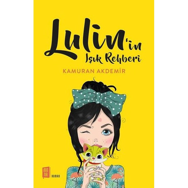 Lulin'in Işık Rehberi | Mona Yayınları