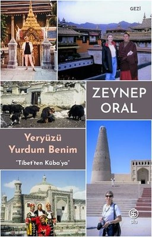 Yeryüzü Yurdum Benim - Tibetten Kübaya | Sia