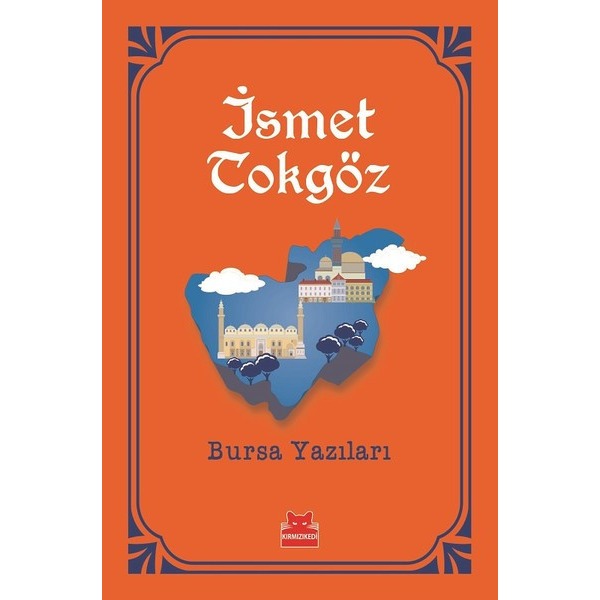 Bursa Yazıları-Turuncu Kitaplar | Kırmızı Kedi
