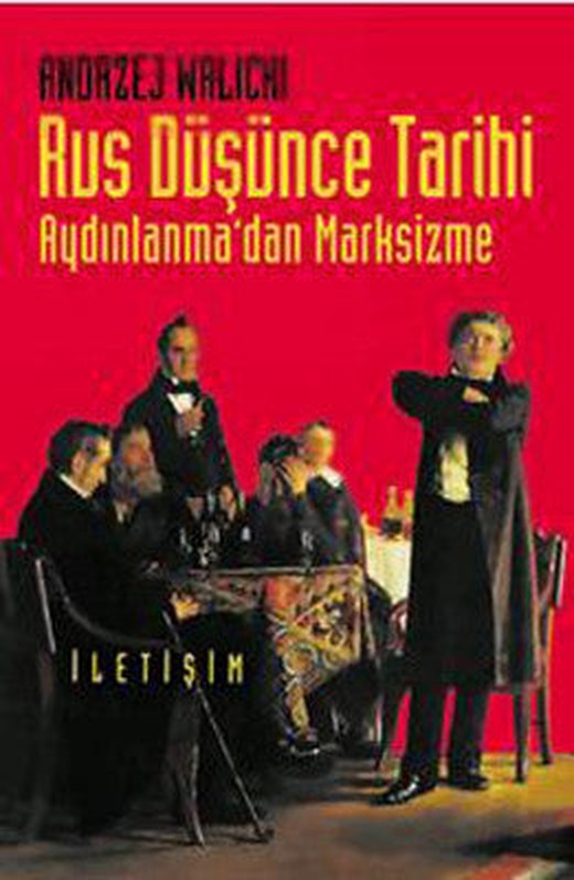 Rus Düşünce Tarihi - Aydınlanma' dan Marksizme | İletişim Yayınları