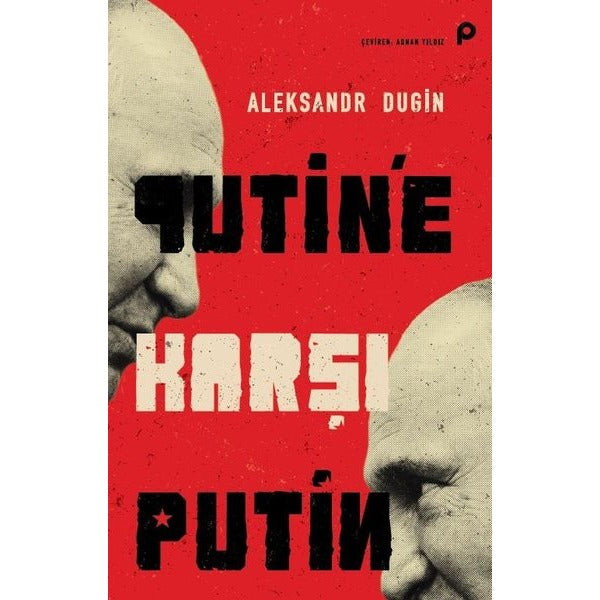 Putin’e Karşı Putin