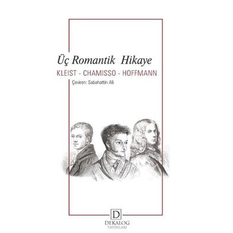 Üç Romantik Hikaye | Dekalog Yayınları