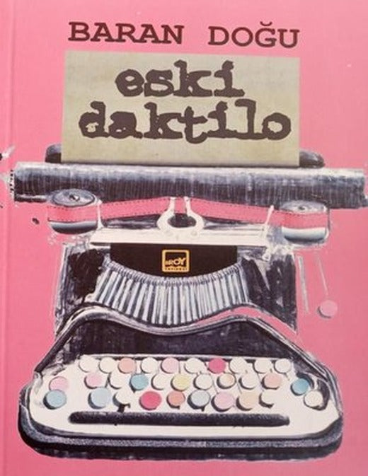 Eski Daktilo | Broy Yayınevi