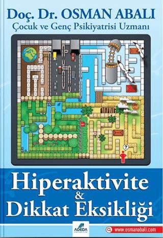 Hiperaktivite ve Dikkat Eksikliği