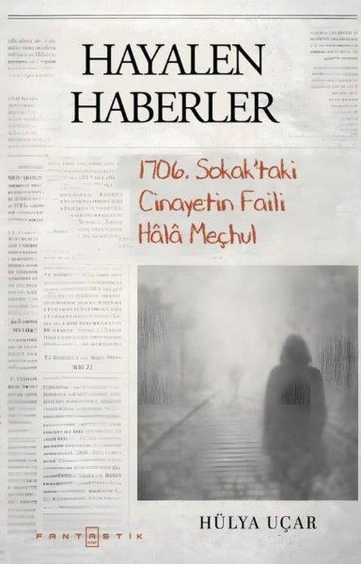 Hayalen Haberler | Fantastik Kitap (İnce Kapak)