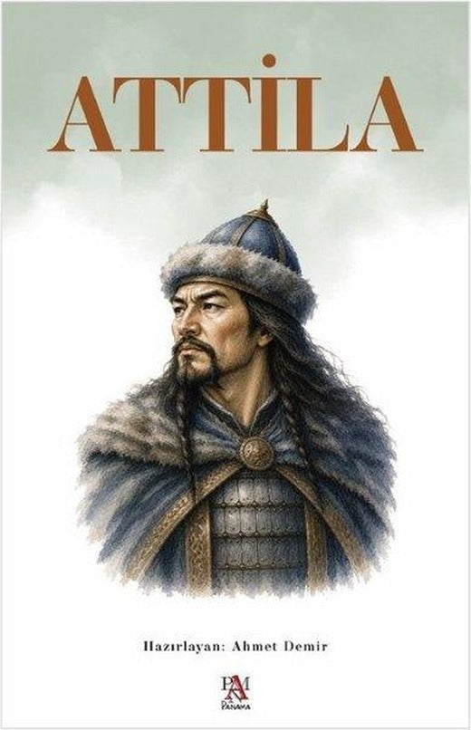 Attila | Panama Yayıncılık (İnce Kapak)