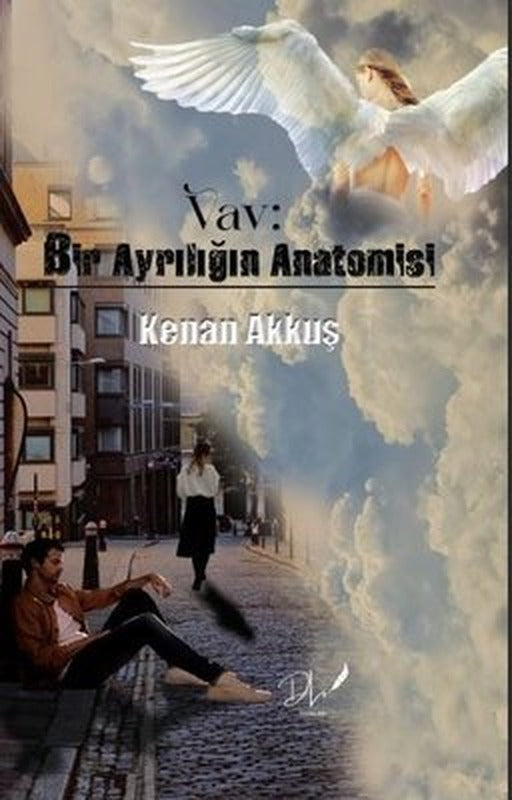 Vav: Bir Ayrılığın Anatomisi | DLS Yayınları
