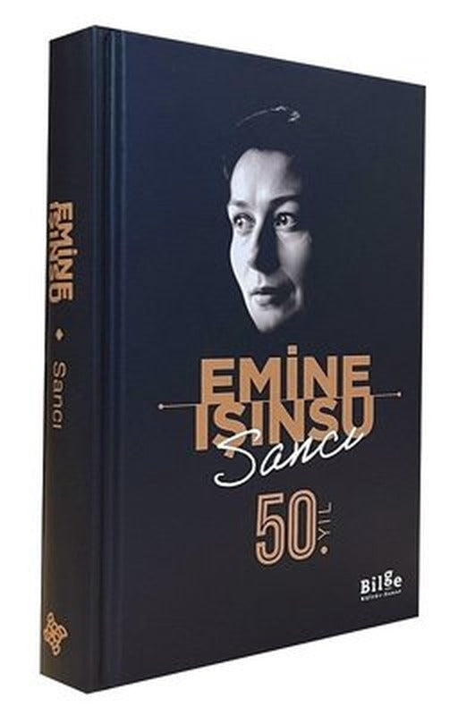 Sancı - 50. Yıl Özel Baskı | Bilge Kültür Sanat (Ciltli)
