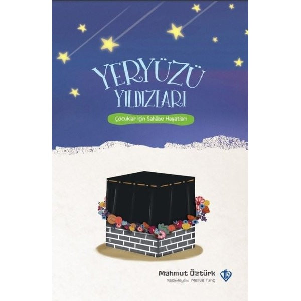 Yeryüzü Yıldızları - Çocuklar İçin Sahabe Hayatları | Türkiye Diyanet Vakfı Yayınları