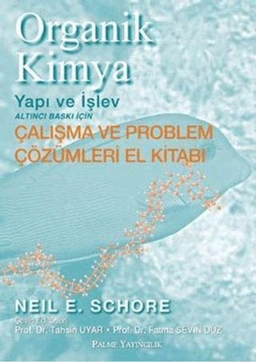 Organik Kimya - Yapı ve İşlev | Palme Yayıncılık (Ciltsiz)