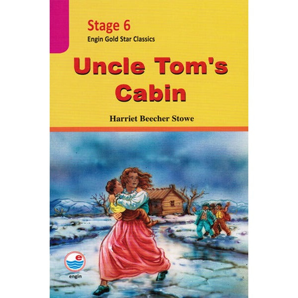Uncle Tom's Cabin CD'Lİ (Stage 6) | Engin