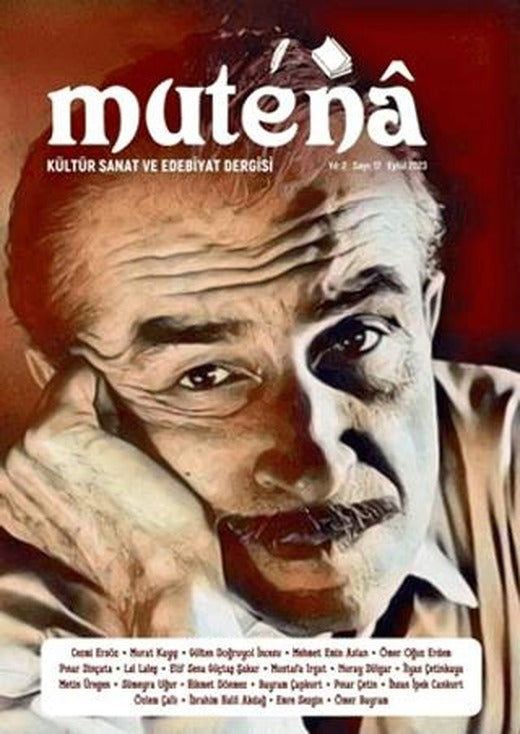 Mutena Kültür Sanat ve Edebiyat Dergisi Sayı: 17 Eylül 2023 | Mutena Dergisi (Ciltsiz)