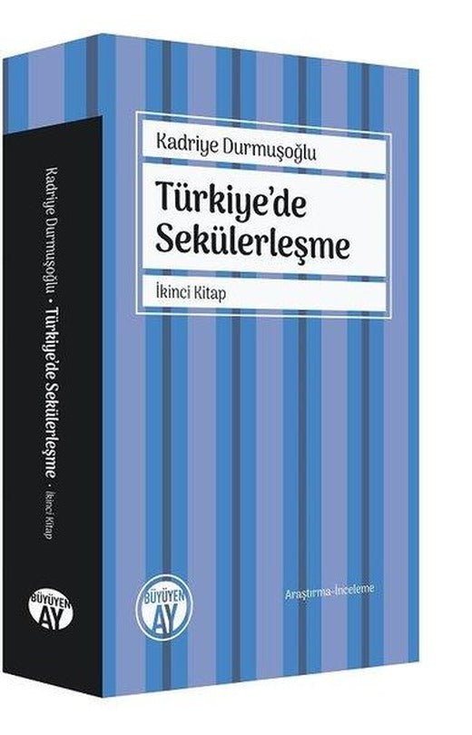 Türkiye'de Sekülerleşme - İkinci Kitap | Büyüyenay Yayınları (İnce Kapak)