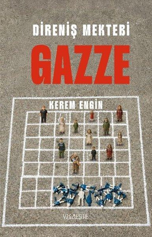 Direniş Mektebi Gazze | Yüzleşme (İnce Kapak)