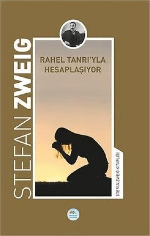 Rahel Tanrıyla Hesaplaşıyor