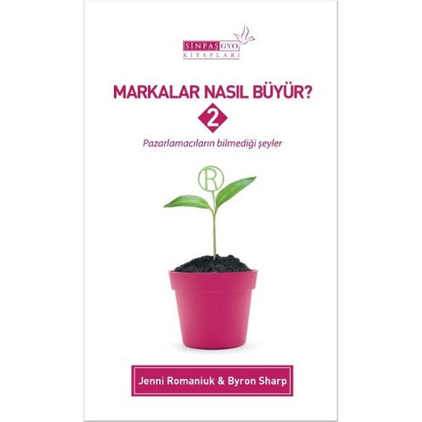 Markalar Nasıl Büyür? - 2 | The Kitap - Yayınevi Genel Dizisi (İnce Kapak)