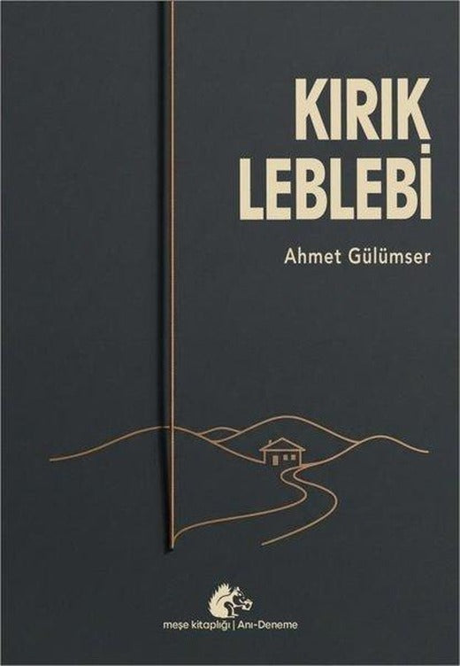 Kırık Leblebi | Meşe Kitaplığı (İnce Kapak)